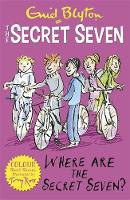 Enid Blyton - Secret Seven Colour Short Stories: Where Are The Secret Seven?: Book 4 - 9781444927689 - V9781444927689
