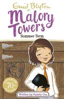 Enid Blyton - Malory Towers: Summer Term: Book 8 - 9781444929942 - V9781444929942