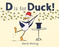 David Melling - D is for Duck! - 9781444931099 - V9781444931099