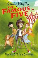 Enid Blyton - Five Go Off In A Caravan: Book 5 - 9781444935066 - V9781444935066