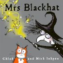 Mick Inkpen - Mrs Blackhat - 9781444940107 - 9781444940107