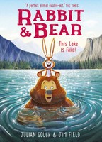 Julian Gough - Rabbit and Bear: This Lake is Fake! - 9781444947588 - 9781444947588