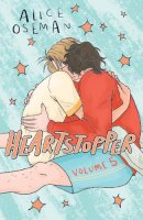 Alice Oseman - Heartstopper Volume 5: The bestselling graphic novel, now on Netflix! - 9781444957655 - 9781444957655