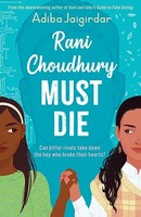 Adiba Jaigirdar - Rani Choudhury Must Die - 9781444967753 - 9781444967753