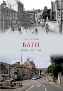 Jenny Knight - Bath Through Time - 9781445606156 - V9781445606156