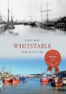 Kerry Mayo - Whitstable Through Time - 9781445632926 - V9781445632926