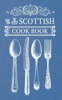 Roger Hargreaves - The Scottish Cook Book - 9781445643380 - V9781445643380