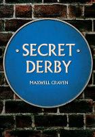 Maxwell Craven - Secret Derby - 9781445653693 - V9781445653693