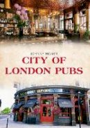 Johnny Homer - City of London Pubs - 9781445656113 - V9781445656113