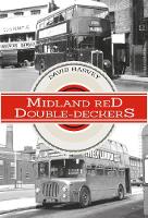 Distinguished Profess David Harvey - Midland Red Double-Deckers - 9781445667867 - V9781445667867