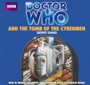 Gerry Davis - Doctor Who And The Tomb Of The Cybermen - 9781445826363 - V9781445826363