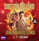 J.T. Colgan - Doctor Who: Dark Horizons - 9781445897998 - V9781445897998