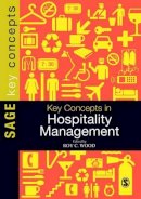 Roy C Wood - Key Concepts in Hospitality Management - 9781446200698 - V9781446200698