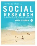 Keith F Punch - Introduction to Social Research: Quantitative and Qualitative Approaches - 9781446240939 - V9781446240939
