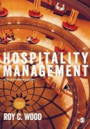 Roy C Wood - Hospitality Management: A Brief Introduction - 9781446246955 - V9781446246955