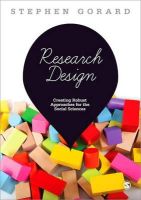 Nadia Siddiqui (Ed.) - Research Design: Creating Robust Approaches for the Social Sciences - 9781446249024 - V9781446249024