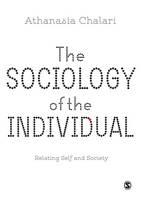 Dr. Athanasia Chalari - The Sociology of the Individual: Relating Self and Society - 9781446272046 - V9781446272046