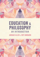 Ansgar Allen - Education and Philosophy: An Introduction - 9781446273166 - V9781446273166