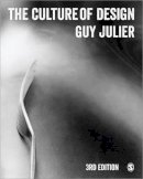 Guy Julier - The Culture of Design - 9781446273593 - V9781446273593