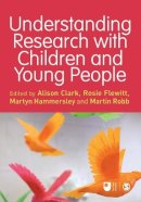 Alison Clark - Understanding Research with Children and Young People - 9781446274934 - V9781446274934