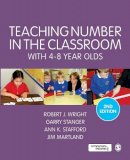 Robert J Wright - Teaching Number in the Classroom with 4-8 Year Olds - 9781446282694 - V9781446282694