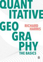 Richard Harris - Quantitative Geography: The Basics - 9781446296547 - V9781446296547