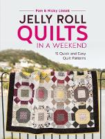 Pam Lintott - Jelly Roll Quilts in a Weekend: 15 Quick and Easy Quilt Patterns - 9781446306574 - V9781446306574