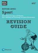 Roger Hargreaves - Pearson REVISE BTEC First in Sport Revision Guide inc online edition - 2023 and 2024 exams and assessments - 9781446906705 - V9781446906705