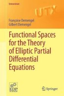 Françoise Demengel - Functional Spaces for the Theory of Elliptic Partial Differential Equations - 9781447128069 - V9781447128069