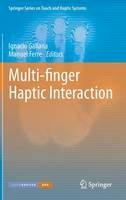 Ignacio Galiana (Ed.) - Multi-finger Haptic Interaction - 9781447152033 - V9781447152033