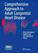 Anita Sadeghpour (Ed.) - Comprehensive Approach to Adult Congenital Heart Disease - 9781447163824 - V9781447163824