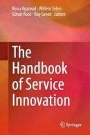 Renu Agarwal (Ed.) - The Handbook of Service Innovation - 9781447165897 - V9781447165897