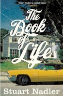 Stuart Nadler - The Book of Life - 9781447202431 - V9781447202431