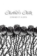 Roger Hargreaves - Motherˊs Milk (Picador 40th Anniversary Edition) - 9781447202790 - 9781447202790