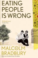 Malcolm Bradbury - Eating People Is Wrong - 9781447222798 - V9781447222798