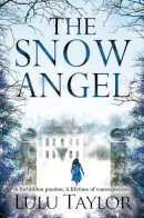 Lulu Taylor - The Snow Angel - 9781447230496 - V9781447230496