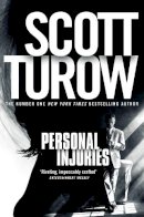 Scott Turow - Personal Injuries - 9781447244974 - V9781447244974