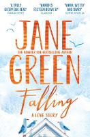 Jane Green - Falling: A Love Story - 9781447258711 - KMK0001630
