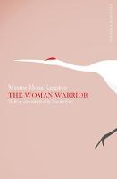 Maxine Hong Kingston - The Woman Warrior - 9781447275220 - V9781447275220