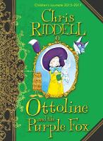 Chris Riddell - Ottoline and the Purple Fox - 9781447277927 - V9781447277927