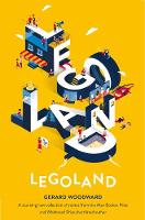 Gerard Woodward - Legoland - 9781447288695 - V9781447288695