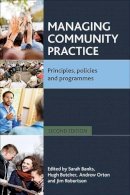 Sarah Banks - Managing Community Practice: Principles, Policies and Programmes - 9781447301240 - V9781447301240