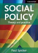 Paul Spicker - Social Policy: Theory and Practice - 9781447316107 - V9781447316107