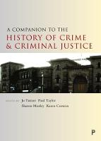 Jo (Ed)Et Al Turner - A Companion to the History of Crime and Criminal Justice - 9781447325871 - V9781447325871