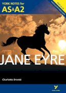 Karen Sayer - Jane Eyre: York Notes for AS & A2 - 9781447948834 - V9781447948834