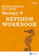 Ann Skinner - Pearson REVISE Edexcel AS/A Level Biology Revision Workbook - 2023 and 2024 exams - 9781447989936 - V9781447989936