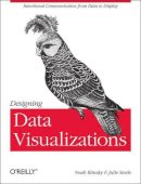Julie Steele - Designing Data Visualizations - 9781449312282 - V9781449312282