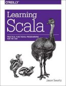 Jason Swartz - Learning Scala - 9781449367930 - V9781449367930