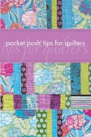 Jayne Davis Jodie Davis - Pocket Posh® Tips for Quilters - 9781449403423 - V9781449403423