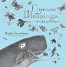 Bradley Trevor Greive - Curses and Blessings for All Occasions - 9781449414849 - V9781449414849